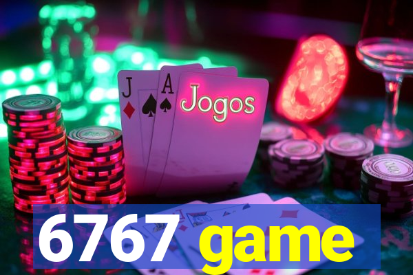 6767 game